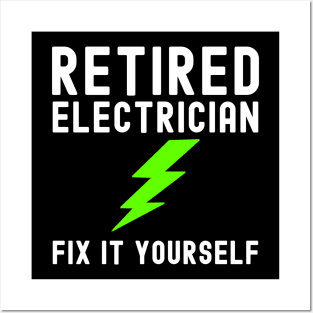Retired Electrician Posters and Art